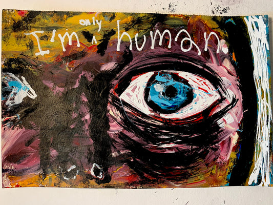 I'M ONLY HUMAN